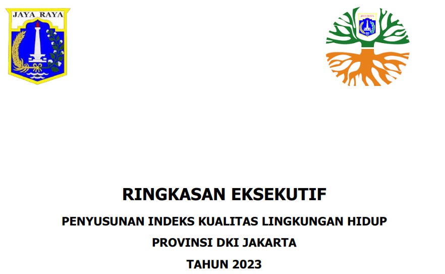 Ringkasan Exekutif Penyusunan IKLH Provinsi DKI Jakarta Tahun 2022