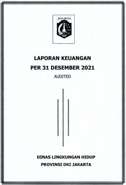  Laporan Keuangan Provinsi DKI Jakarta Tahun 2021